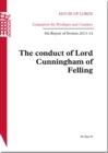 Image for The conduct of Lord Cunningham of Felling