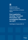Image for Post-legislative scrutiny : Terrorism Prevention and Investigation Measures Act 2011, tenth report of session 2013-14, report, together with formal minutes