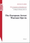 Image for The European arrest warrant opt-in