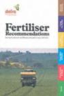 Image for Fertiliser Recommendations : For Agricultural and Horticultural Crops