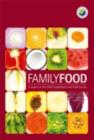 Image for Family food in 2007 : [a report on the 2007 Expenditure and Food Survey]