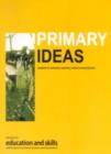 Image for Primary Ideas, Projects to Enhance Primary School Environments