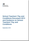 Image for School teachers&#39; pay and conditions document 2013 and guidance on school teachers&#39; pay and conditions