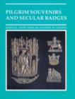 Image for Pilgrim Souvenirs and Secular Badges