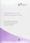 Image for Framework for the assessment of children in need and their families  : guidance notes and glossary for - Referral and initial information record, Initial assessment record and Core assessment records