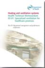 Image for Specialised ventilation for healthcare premises : Part B: Operational management and performance verification