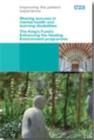 Image for Sharing success in mental health and learning disabilities : the King&#39;s Fund Enhancing the Healing Environment programme 2004-2008