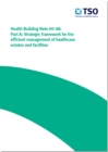 Image for Strategic framework for the efficient management of healthcare estates and facilities