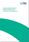 Image for Dementia-friendly health and social care environments