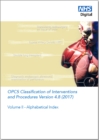 Image for OPCS classification of interventions and procedures : Vol. 2: Alphabetical index