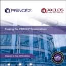 Image for Passing the PRINCE2 examinations