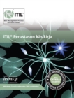 Image for ITIL perustason kesikirja : [Finnish translation of ITIL foundation handbook]