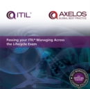 Image for Passing your ITIL managing across the lifecycle exam