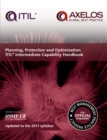Image for Planning, protection and optimization: ITIL 2011 intermediate capability handbook (single copy)