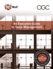 Image for An executive guide to value management