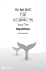 Image for Whaling for beginners.: (Reputations)