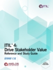 Image for ITIL 4: Drive Stakeholder Value Reference and Study Guide