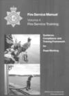 Image for Fire Service Manual 4: Fire Service Training : Guidance, Compliance and Training Framework for Rope Work
