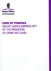 Image for Code of Practice Issued Under Section 377 of the Proceeds of Crime Act 2002