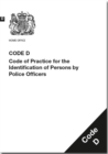 Image for Police and Criminal Evidence Act 1984 (PACE) : code D: code of practice for the identification of persons by police officers