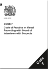 Image for Police and Criminal Evidence Act 1984 (PACE) : code F: code of practice on visual recording with sound of interviews with suspects