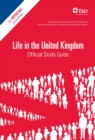Image for Life in the United Kingdom: a journey to citizenship : the official Home Office study guide.