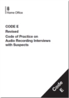 Image for Police and Criminal Evidence Act 1984 (PACE) 67(7B): Code E, revised, code of practice on audio recording interviews with suspects