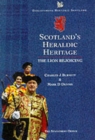 Image for Scotland&#39;s heraldic heritage  : the lion rejoicing