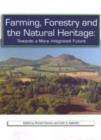 Image for Farming, forestry and the natural heritage