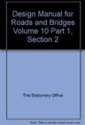 Image for Design manual for roads and bridges : Vol. 10: Environmental design and management, Section 2: Improving existing roads, Part 1: Road improvement within limited land take