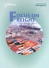 Image for Focus on Freight