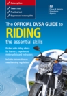 Image for The official DSA guide to riding  : the essential skills