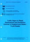 Image for Design manual for roads and bridges : Vol. 8: Traffic signs and lighting, Section 2: Traffic signs and road markings, Part 6: Traffic signs to retail destinations and exhibition centres in England and