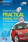 Image for Prepare for Your Practical Driving Test : The Official DSA Guide