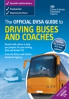 Image for The Official DSA Guide to Driving Buses and Coaches