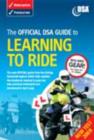 Image for The Official DSA Guide to Learning to Ride