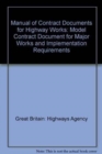 Image for Manual of Contract Documents for Highway Works