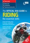 Image for The official DSA guide to riding: the essential skills