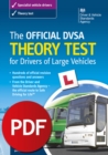 Image for The official DSA theory test for drivers of large vehicles [PDF]