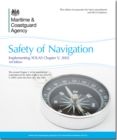 Image for Safety of navigation : implementing SOLAS chapter V 2002