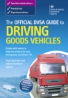 Image for The official DSA guide to driving goods vehicles