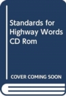 Image for STANDARDS FOR HIGHWAY WORDS CD ROM