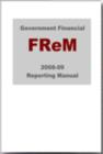 Image for FReM - Government Financial Reporting Manual 2008-09