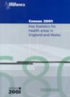 Image for 2001 Census Key Stats for Health Areas in England and Wales