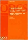Image for Longitudinal Study 1971-1991 : History/Organization