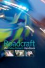 Image for Roadcraft  : the essential police driver's handbook