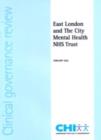 Image for Report of a clinical governance review at East London and The City Mental Health NHS Trust