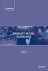 Image for Product recall guidelines  : a good practice guide for product recall