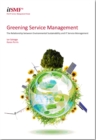 Image for Greening service management : the relationship between environmental sustainability and service management