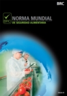Image for Norma mundial de seguridad alimentaria : [Spanish print version of Global standard for food safety]
